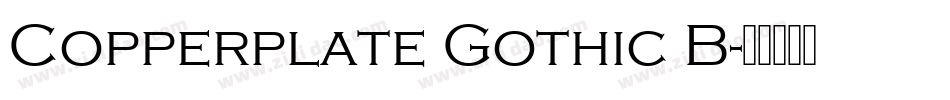 Copperplate Gothic B字体转换